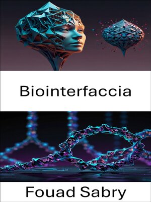 cover image of Biointerfaccia